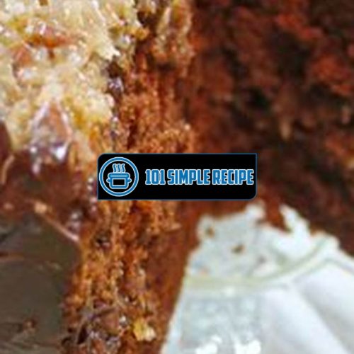 Indulge in the Irresistible Delights of German Chocolate Cake | 101 Simple Recipe