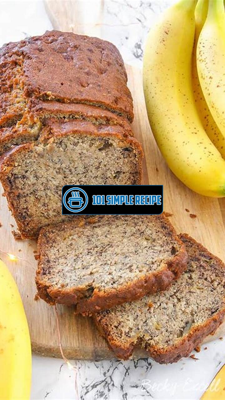 The Best Gluten Free Banana Bread Recipe Ever | 101 Simple Recipe