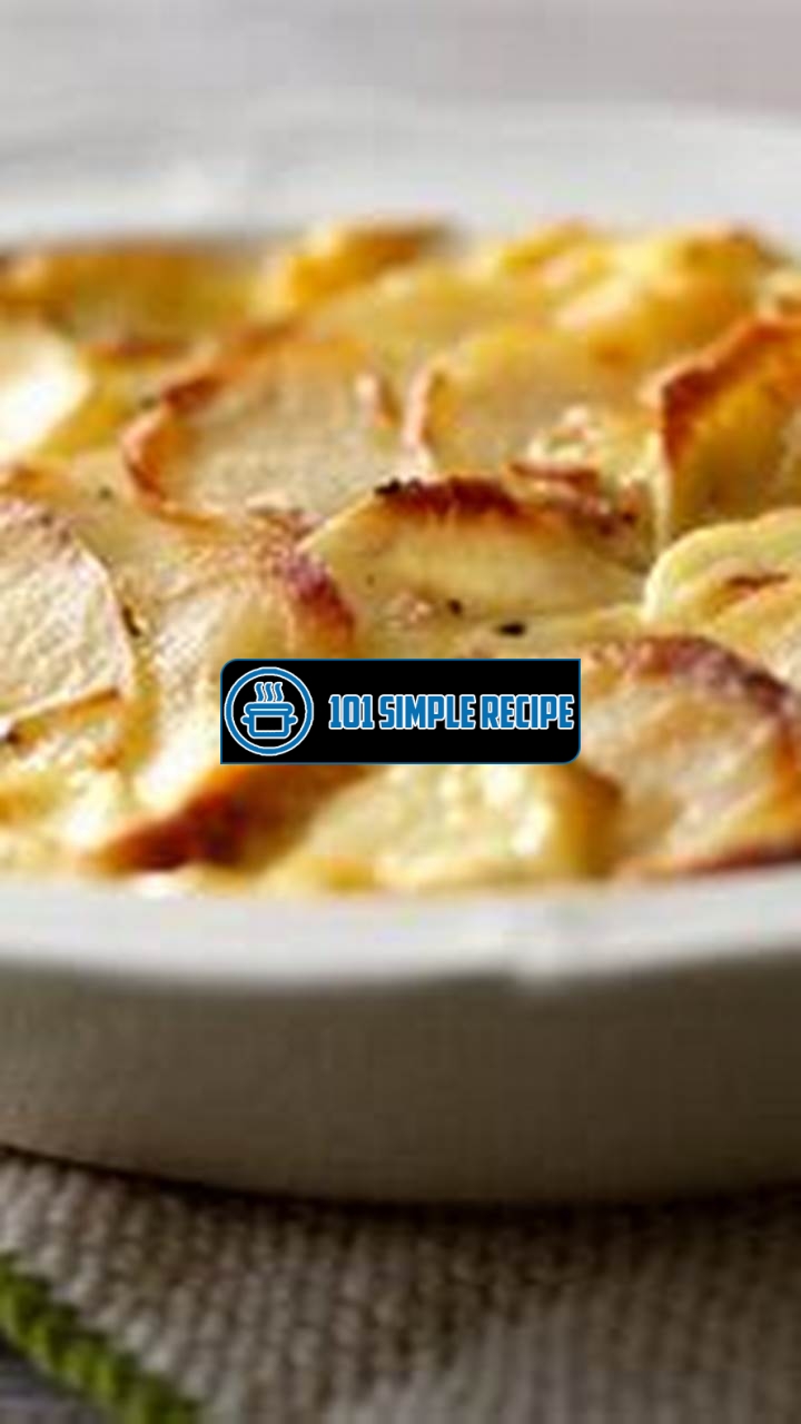 Master the Irresistible Gratin Dauphinois Recipe Today | 101 Simple Recipe