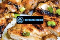 Delicious Grilled Chicken Teriyaki Recipe | 101 Simple Recipe