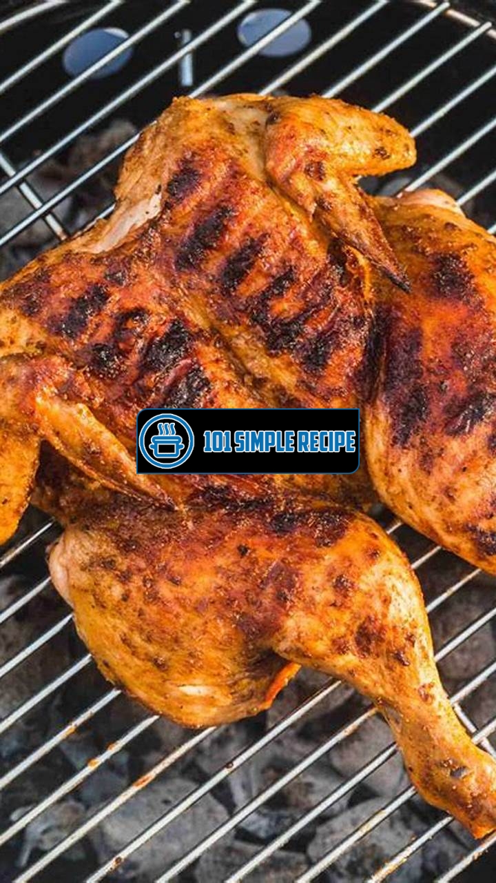Delicious Grilled Spatchcock Chicken: A Flavorful Game-Changer | 101 Simple Recipe