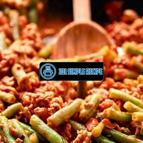 Delicious Ground Turkey and Green Beans Recipe | 101 Simple Recipe