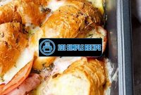 Irresistible Ham and Cheese Breakfast Casserole Croissants | 101 Simple Recipe