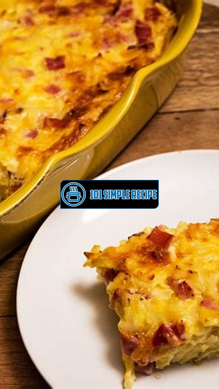 How to Make a Delicious Ham, Egg, and Cheese Breakfast Casserole with Hash Browns | 101 Simple Recipe
