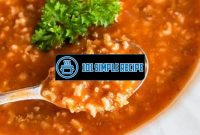 Delicious and Nourishing Hamburger Soup with Rice | 101 Simple Recipe
