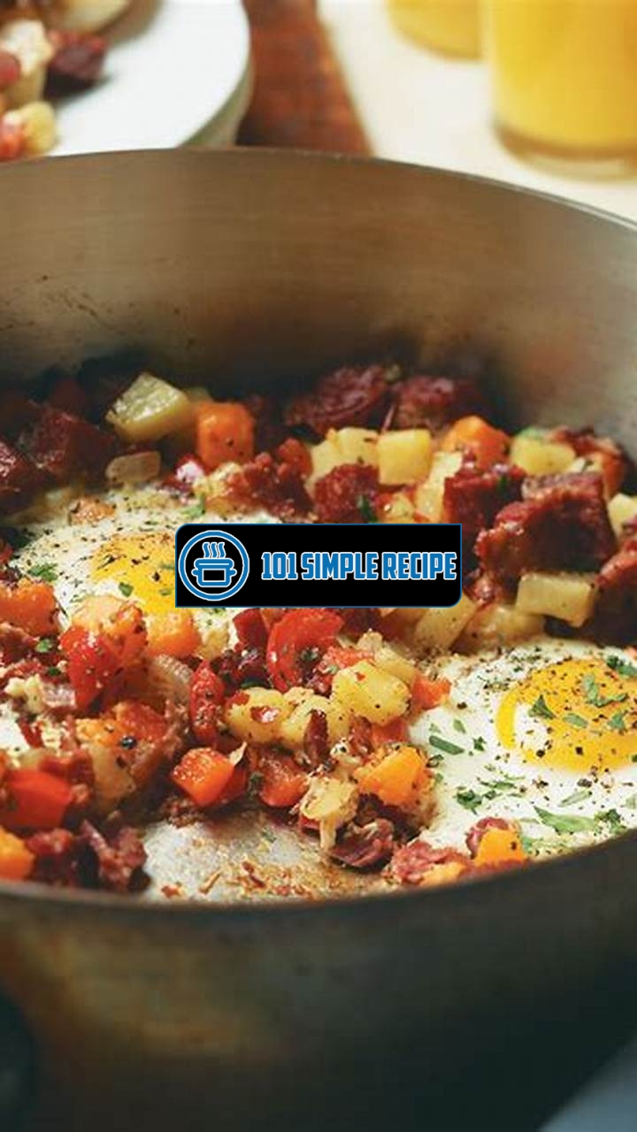 Discover the Perfect Combination: Hash and Eggs | 101 Simple Recipe