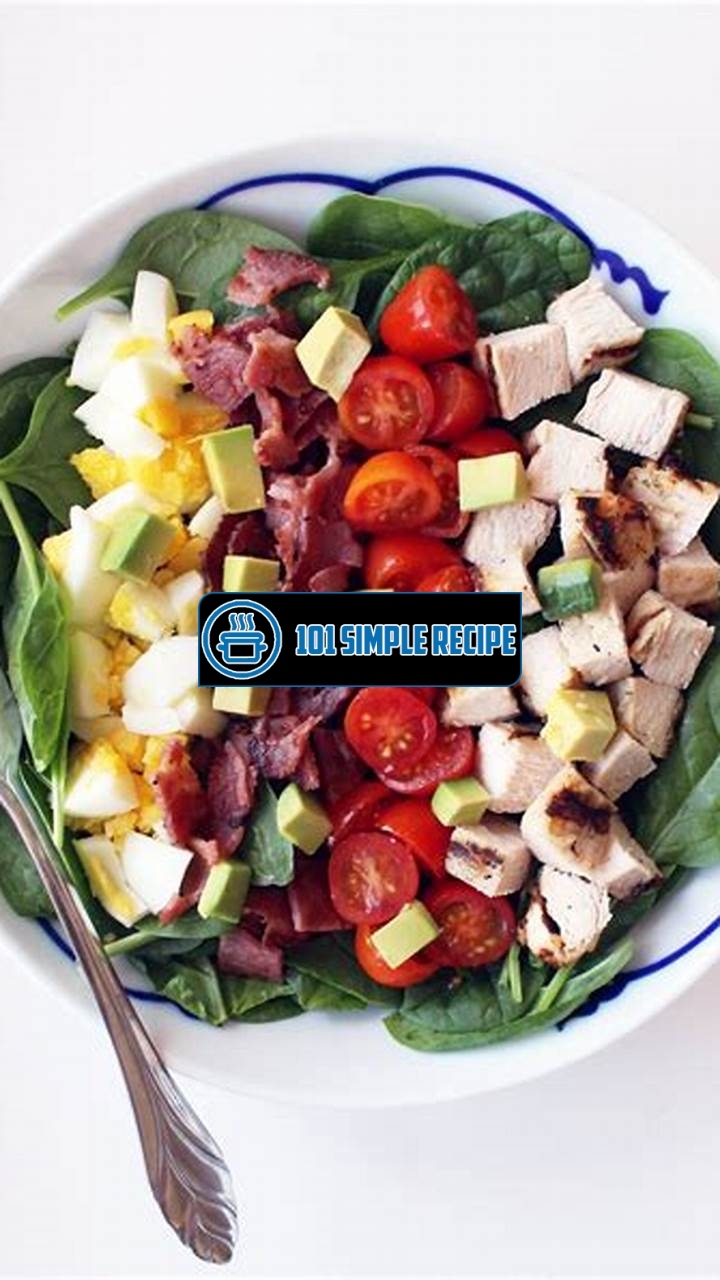Discover the Best Healthy Cobb Salad Recipe | 101 Simple Recipe