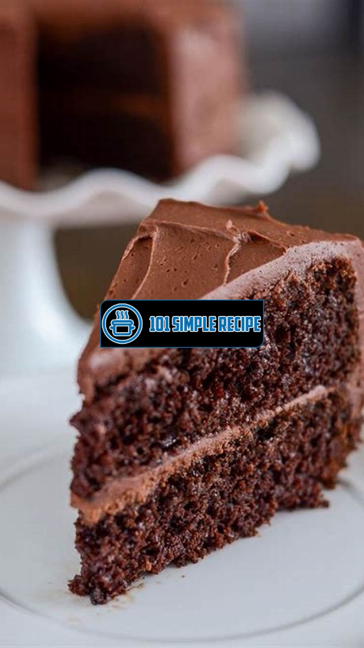 Indulge in the Irresistible Delights of a Homemade Chocolate Cake | 101 Simple Recipe
