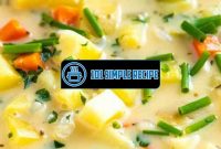 An Easy and Delicious Healthy Potato Soup Recipe | 101 Simple Recipe