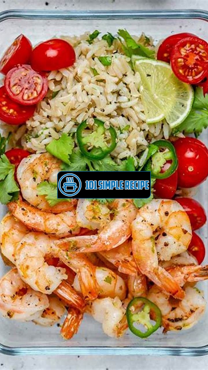Delicious and Healthy Shrimp Meal Prep Recipes | 101 Simple Recipe