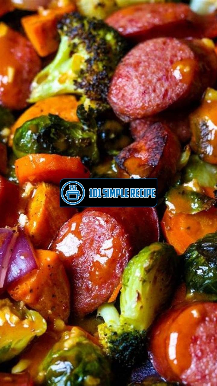 A Delicious and Healthy Smoked Sausage Option | 101 Simple Recipe