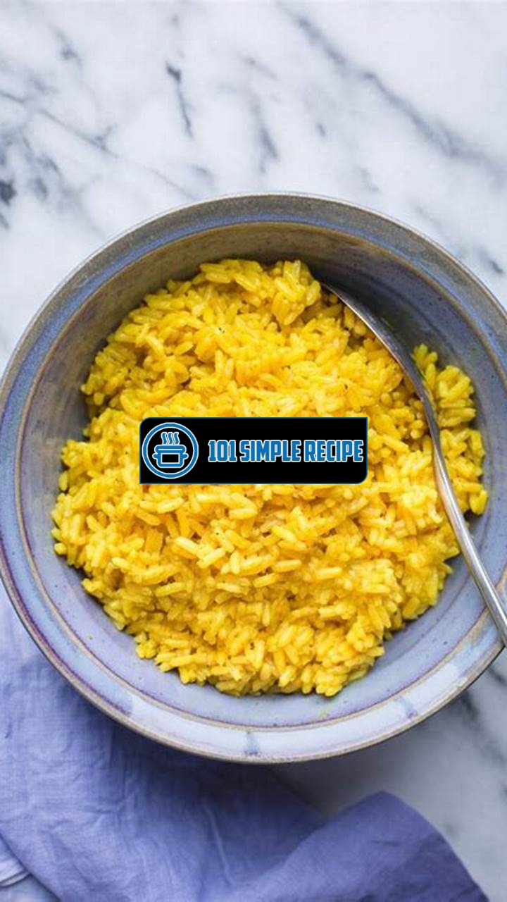 Delicious and Healthy Yellow Rice Recipe | 101 Simple Recipe