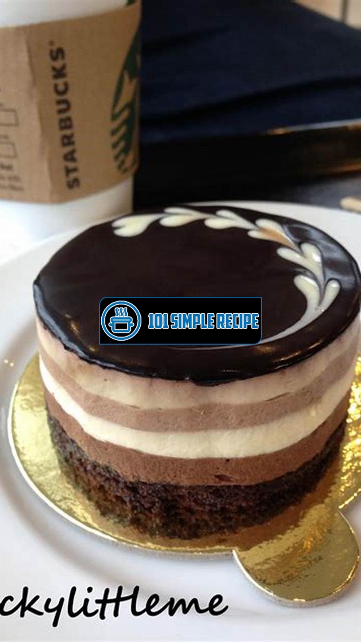 Discover the Heavenly Flavors of Starbucks' 'Heaven on Earth' Cake | 101 Simple Recipe