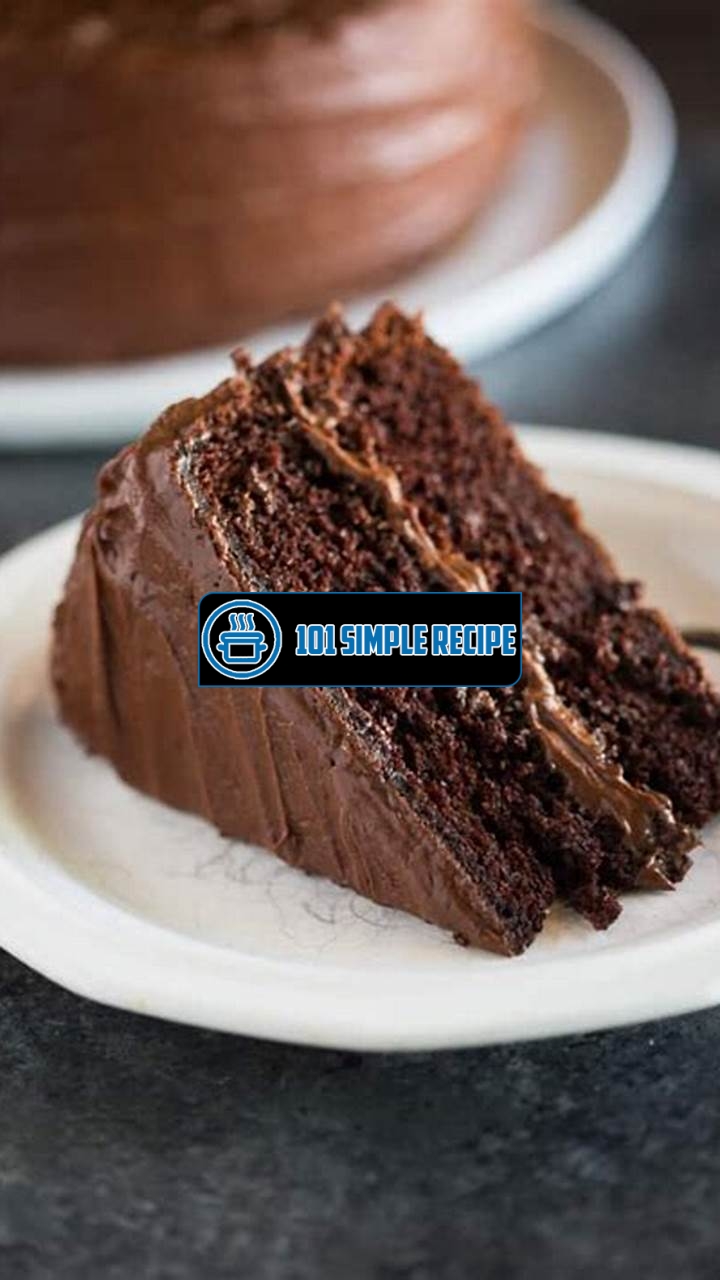 Indulge in the Irresistible Hershey Chocolate Cake Recipe | 101 Simple Recipe