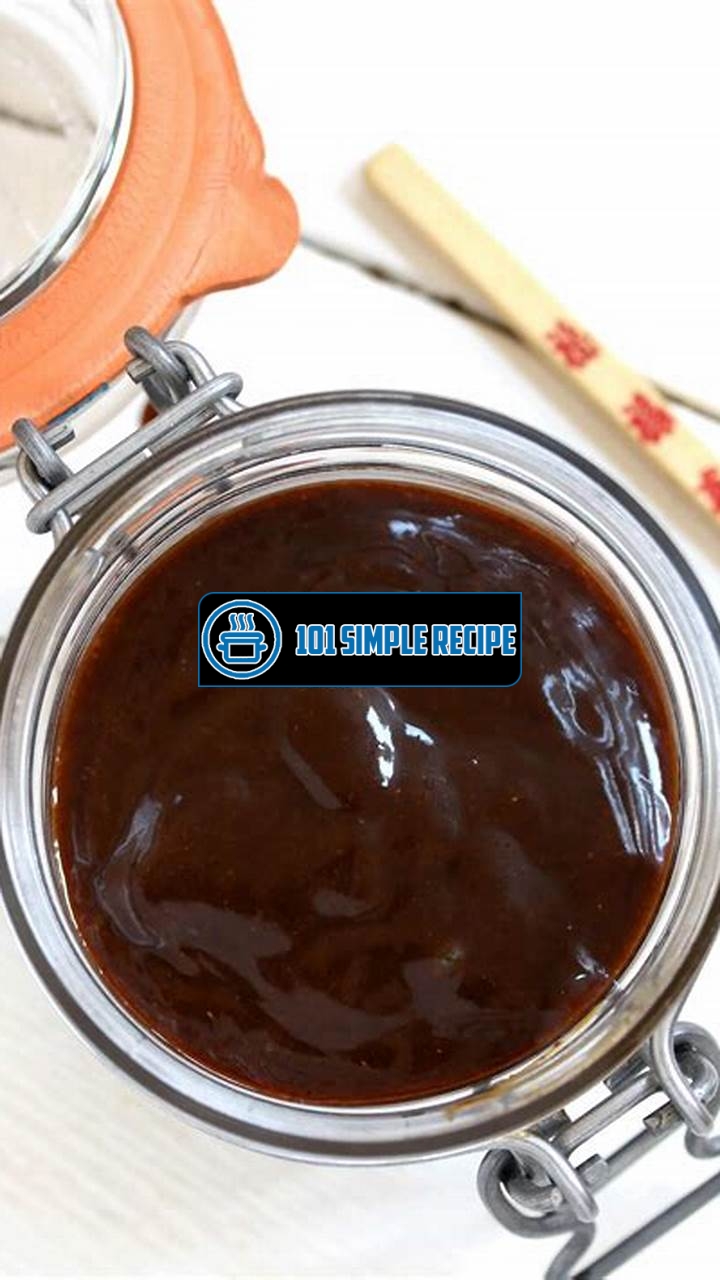 Delicious Hoisin Sauce: A Must-Try Recipe for Authentic Asian Flavors | 101 Simple Recipe