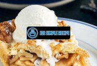 The Best Recipe for Homemade Apple Pie | 101 Simple Recipe