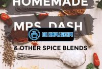 Create Your Own Homemade Mrs. Dash Seasoning Blend | 101 Simple Recipe