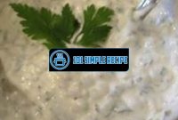 Delicious Homemade Tartar Sauce Recipe with Horseradish | 101 Simple Recipe