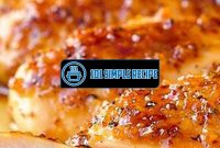 Delicious Honey Garlic Dijon Chicken Breast Recipe | 101 Simple Recipe