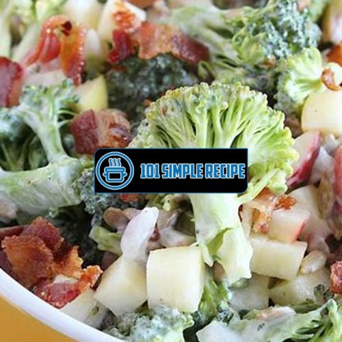 Delicious Honeycrisp Broccoli Salad: A Healthy and Refreshing Option | 101 Simple Recipe