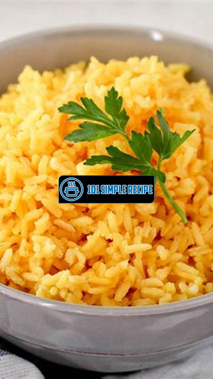 Master the Art of Making Flavorful Yellow Rice | 101 Simple Recipe