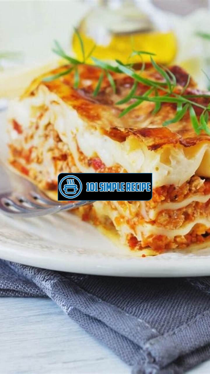 How Long Do You Bake a Lasagna? | 101 Simple Recipe