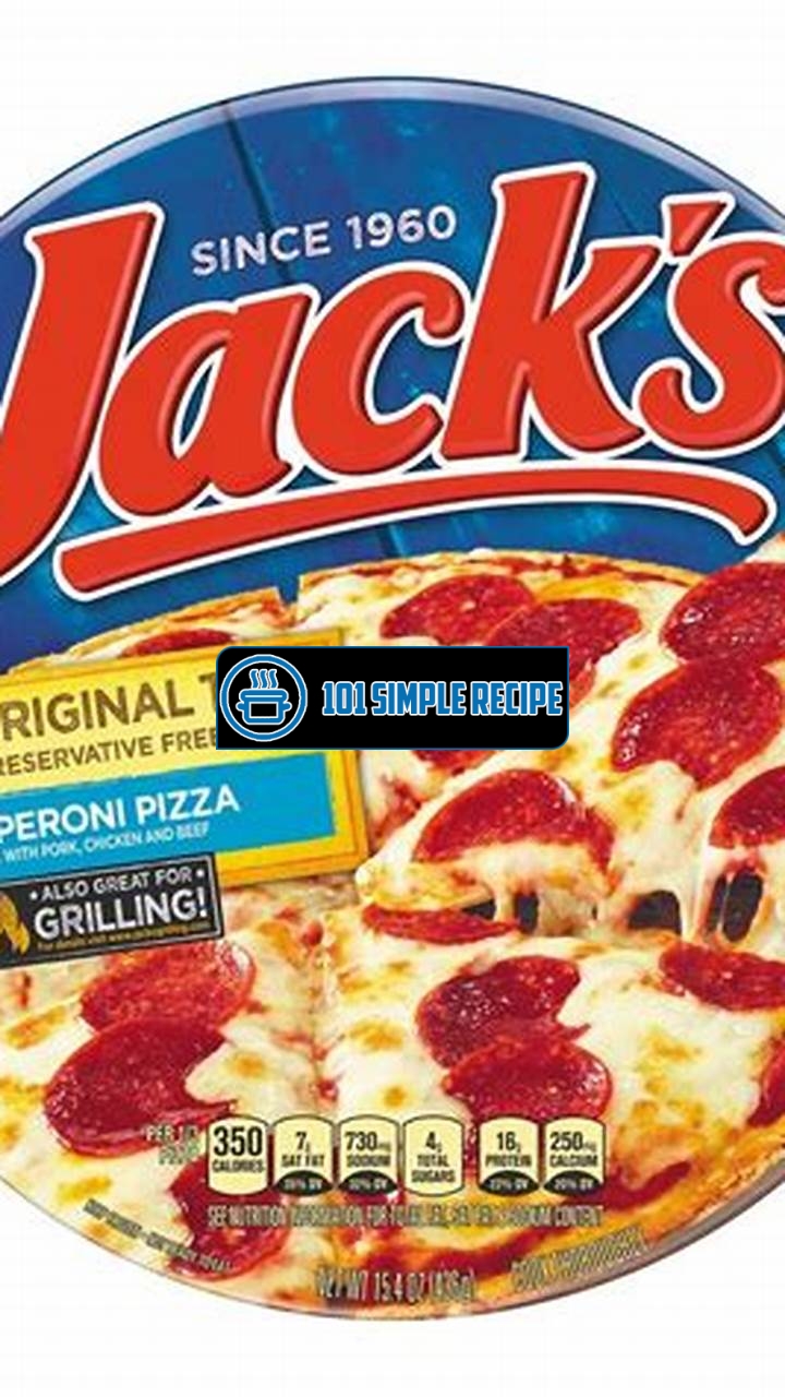 Mastering the Art of Cooking Jack's Pizza | 101 Simple Recipe