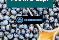 Discover the Perfect Blueberry Ounce Measurement for Recipes | 101 Simple Recipe