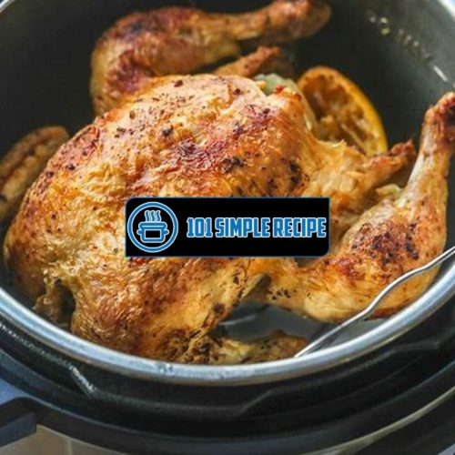 How To Cook Chicken In Instant Pot | 101 Simple Recipe