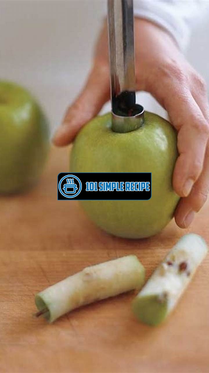 Master the Art of Coring Apples for Perfect Results | 101 Simple Recipe