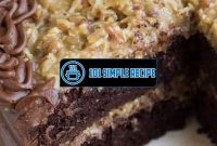 How To Make A German Chocolate Cake From Scratch | 101 Simple Recipe