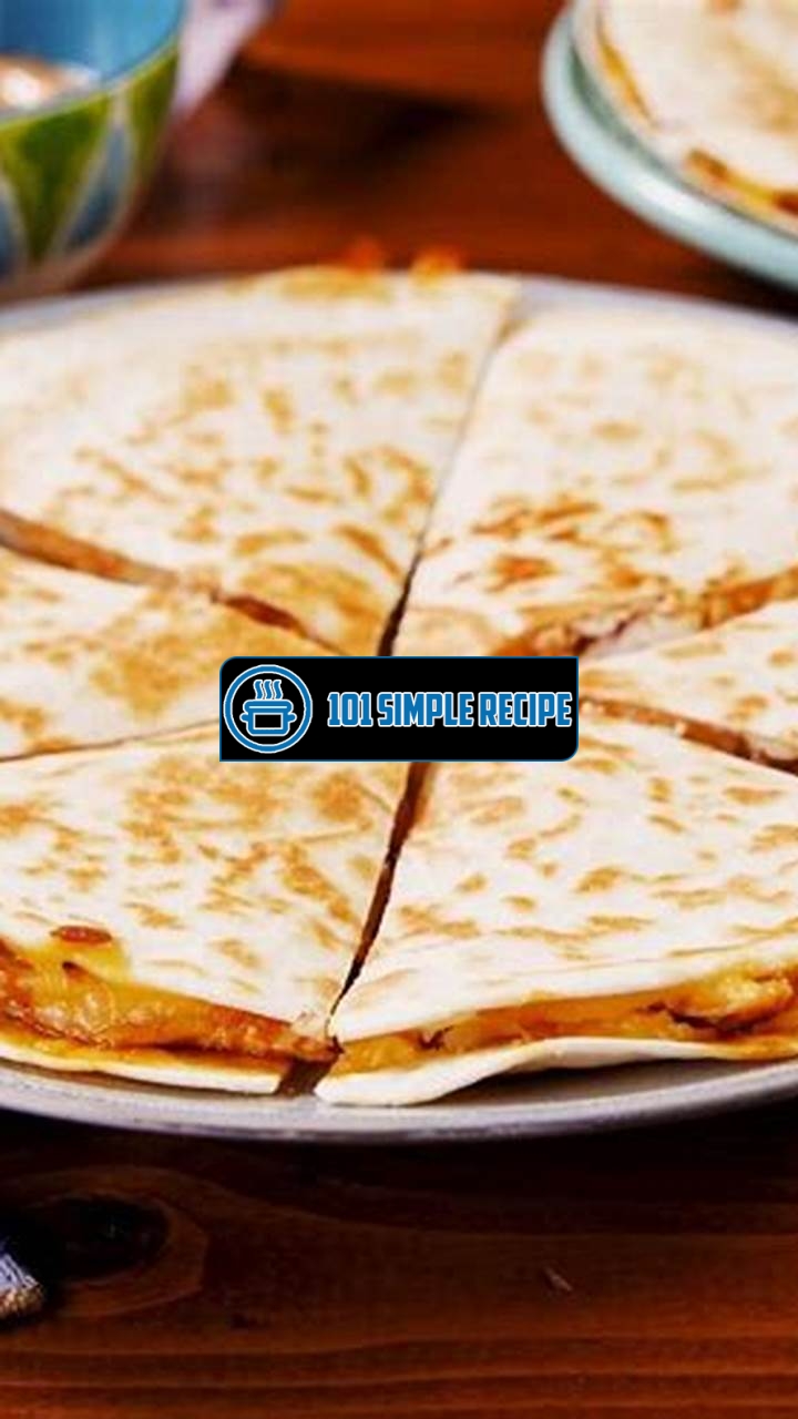 How to Make a Taco Bell Quesadilla | 101 Simple Recipe
