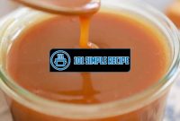 Master the Art of Making Butterscotch at Home | 101 Simple Recipe