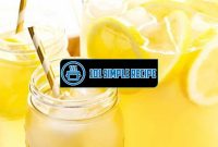 How To Make Simple Syrup For Lemonade | 101 Simple Recipe
