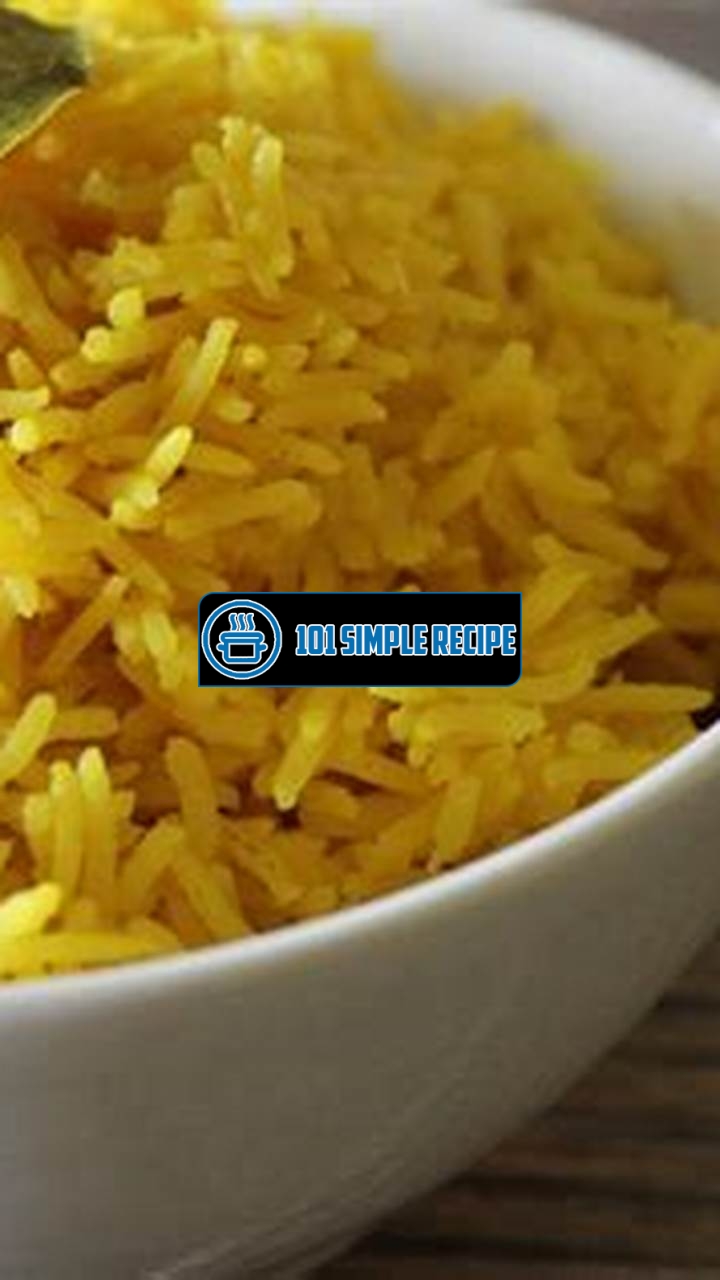 Create Delicious Yellow Basmati Rice with Ease | 101 Simple Recipe