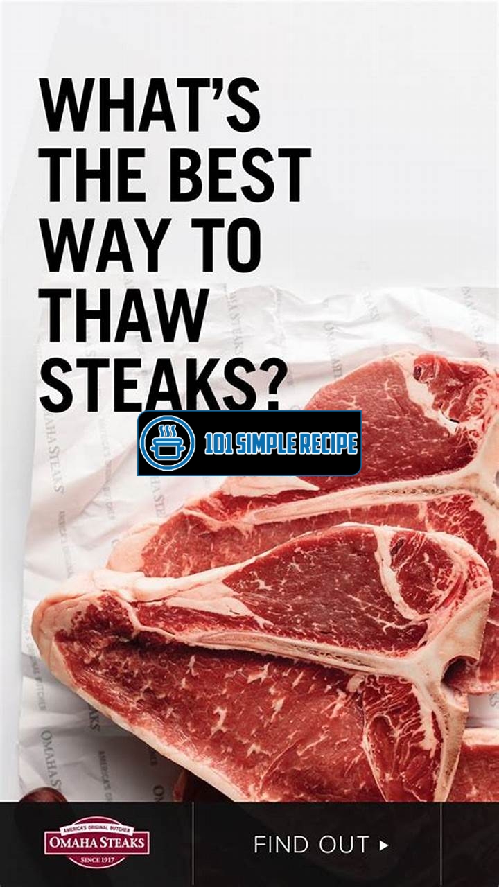 Quickly Thaw Steak: Expert Tips for Speedy Preparation | 101 Simple Recipe