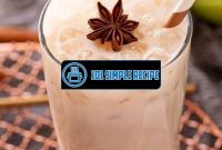 Master the Art of Making Iced Chai Lattes | 101 Simple Recipe