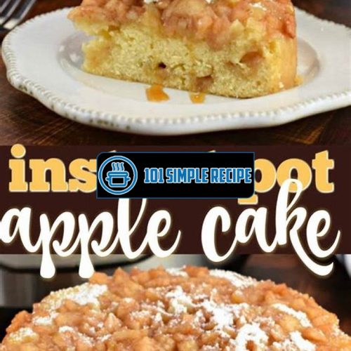 Instant Pot Apple Crisp With Cake Mix | 101 Simple Recipe