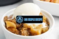 Delicious Instant Pot Apple Dessert Recipes | 101 Simple Recipe
