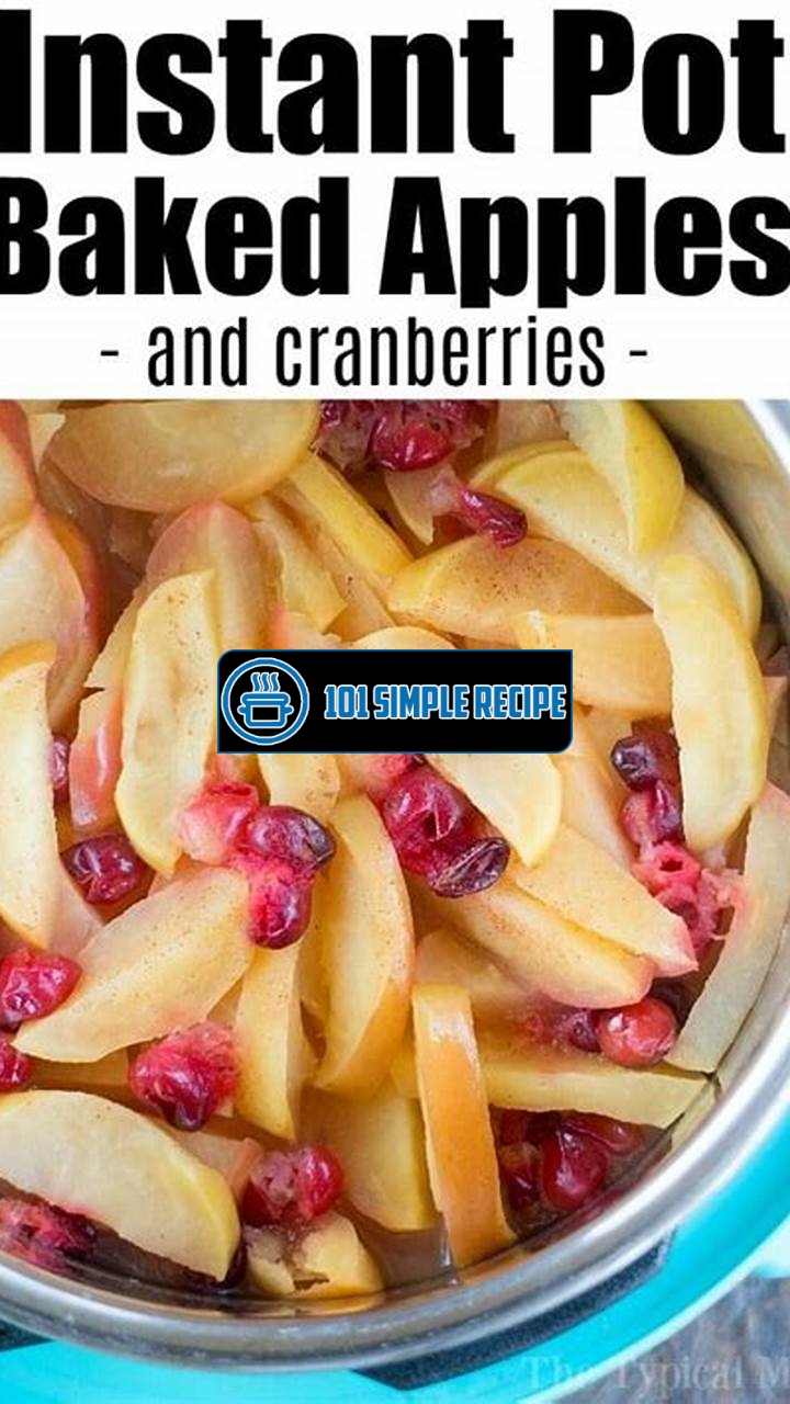 Delicious Apple Crisp Recipe for Your Instant Pot | 101 Simple Recipe