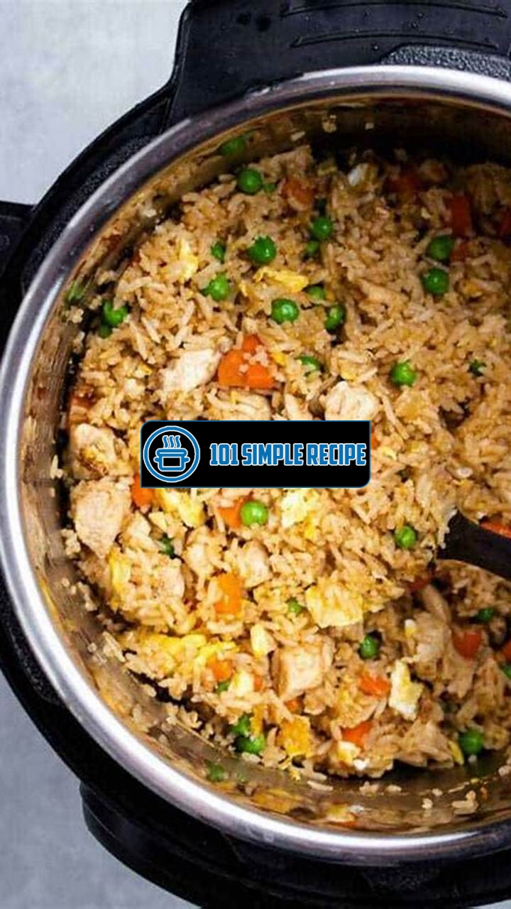 Instant Pot Chicken Fried Rice - A Delicious Dish with Frozen Chicken | 101 Simple Recipe