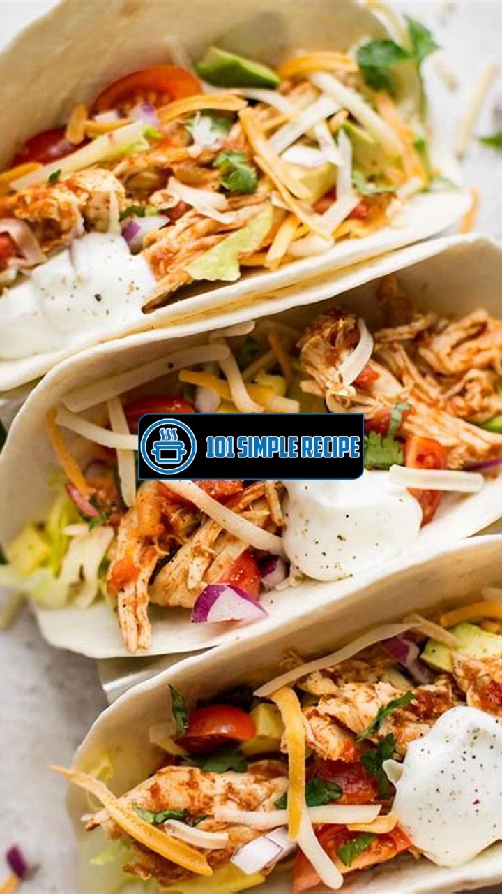 Discover the Best Instant Pot Chicken Tacos Recipe | 101 Simple Recipe