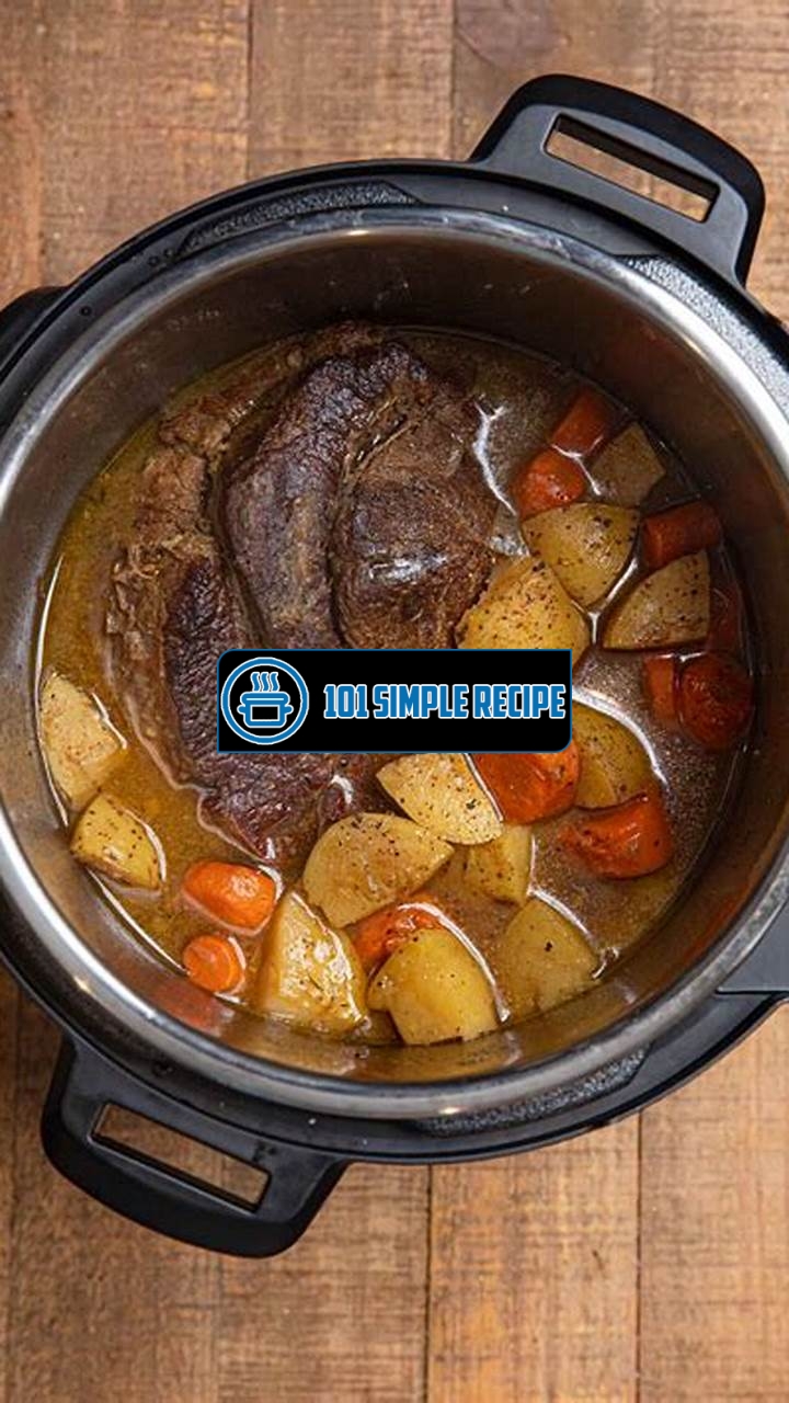 Cook the Juiciest Instapot Beef Roast Tonight | 101 Simple Recipe