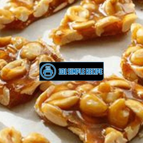 Is Peanut Brittle Healthy? Exploring the Nutritional Benefits | 101 Simple Recipe