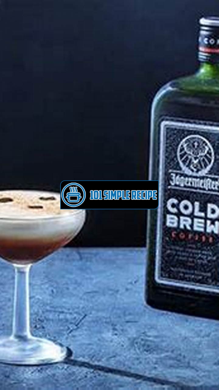 Delicious Jägermeister Cold Brew Recipes for All Occasions | 101 Simple Recipe