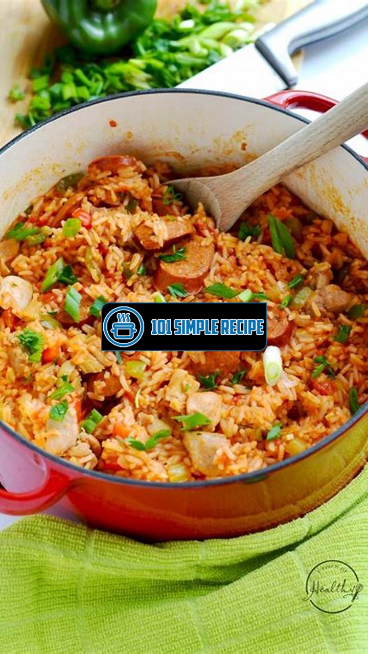 Delicious Jambalaya Recipe with Chicken and Sausage | 101 Simple Recipe