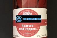 Discover the Deliciousness of Jarred Roasted Red Peppers | 101 Simple Recipe