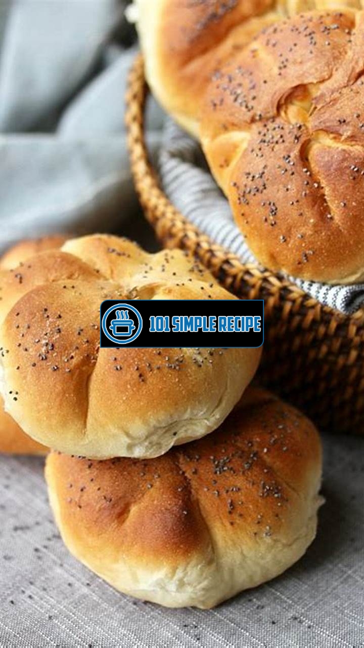 Delicious Kaiser Rolls Recipe: A Step-by-Step Guide | 101 Simple Recipe