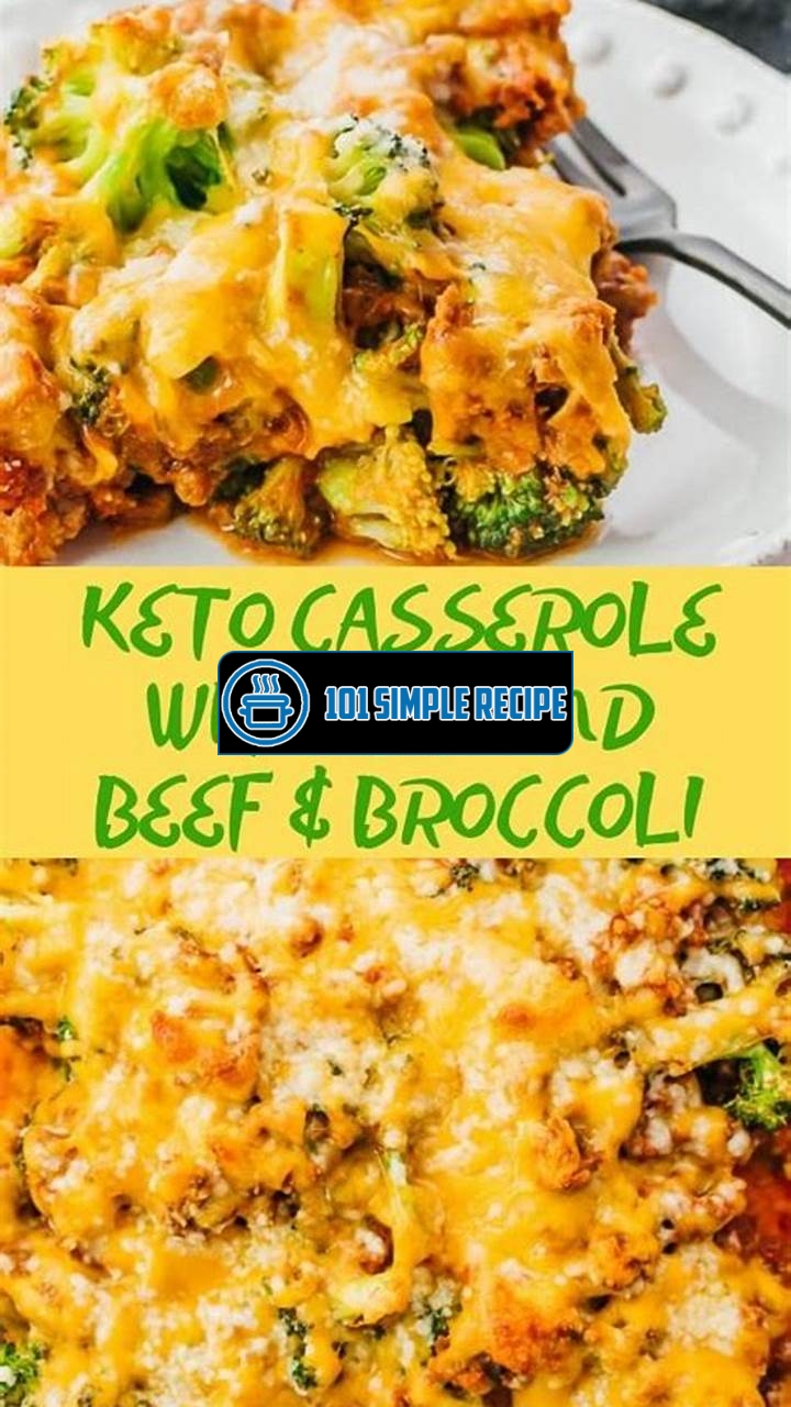 Delicious Keto Ground Beef and Broccoli Cheese Recipe | 101 Simple Recipe