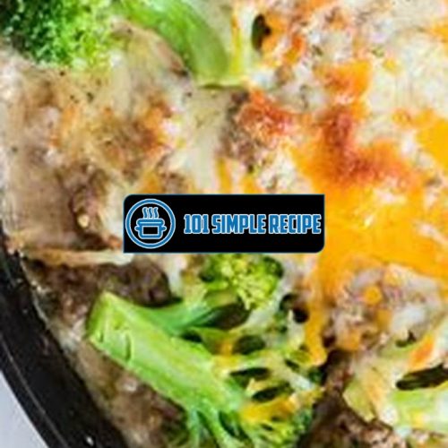 Delicious Keto Hamburger Casserole with Broccoli | 101 Simple Recipe